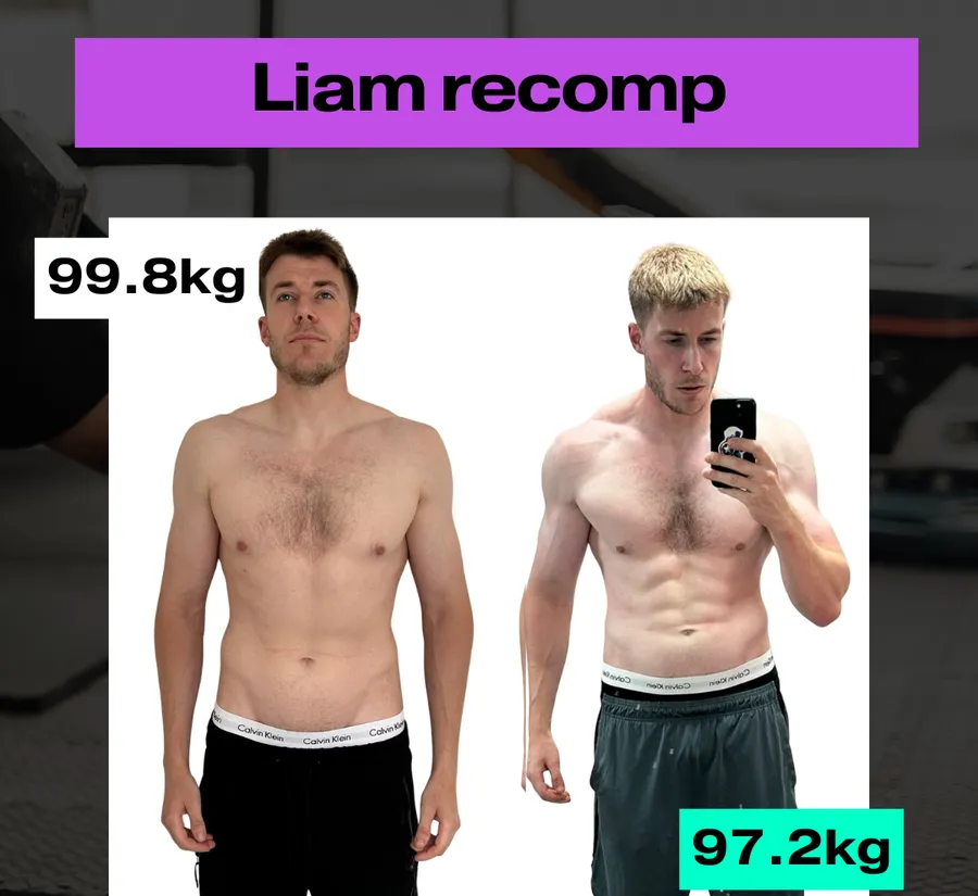 Liam before and after. Full recomp, 99.8kg to 97.2kg.